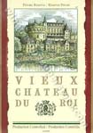 Vieux Chateau du Roi Wine Label